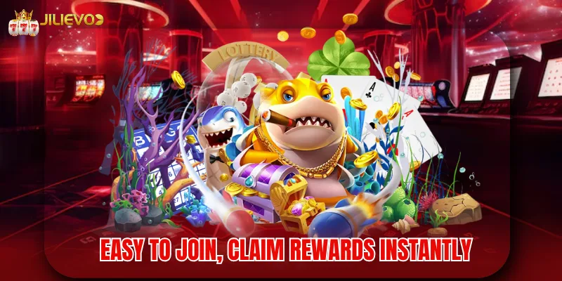Easy to join, claim rewards instantly