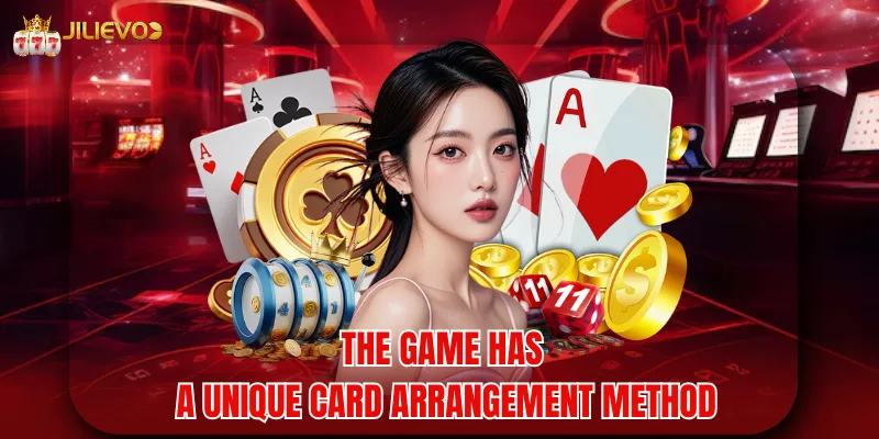 The game has a unique card arrangement method